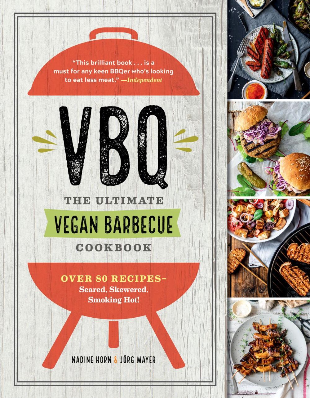 Big bigCover of VBQ—The Ultimate Vegan Barbecue Cookbook
