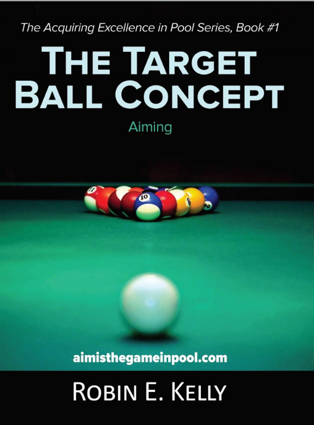 Big bigCover of The Target Ball Concept