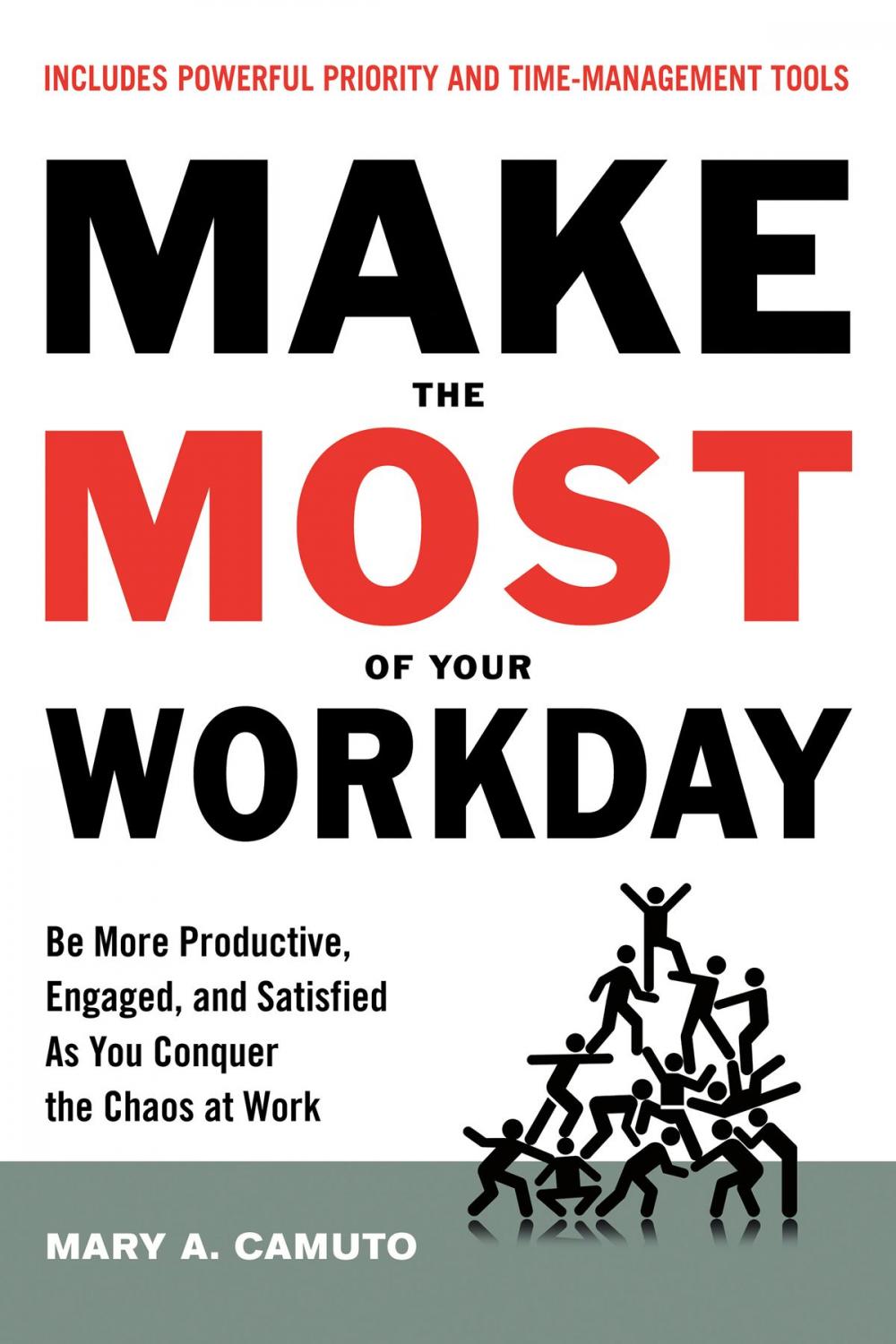 Big bigCover of Make the Most of Your Workday