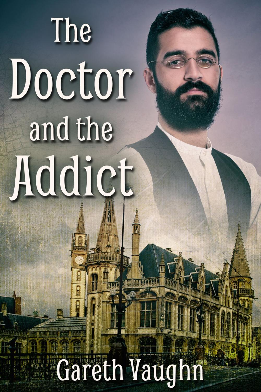 Big bigCover of The Doctor and the Addict