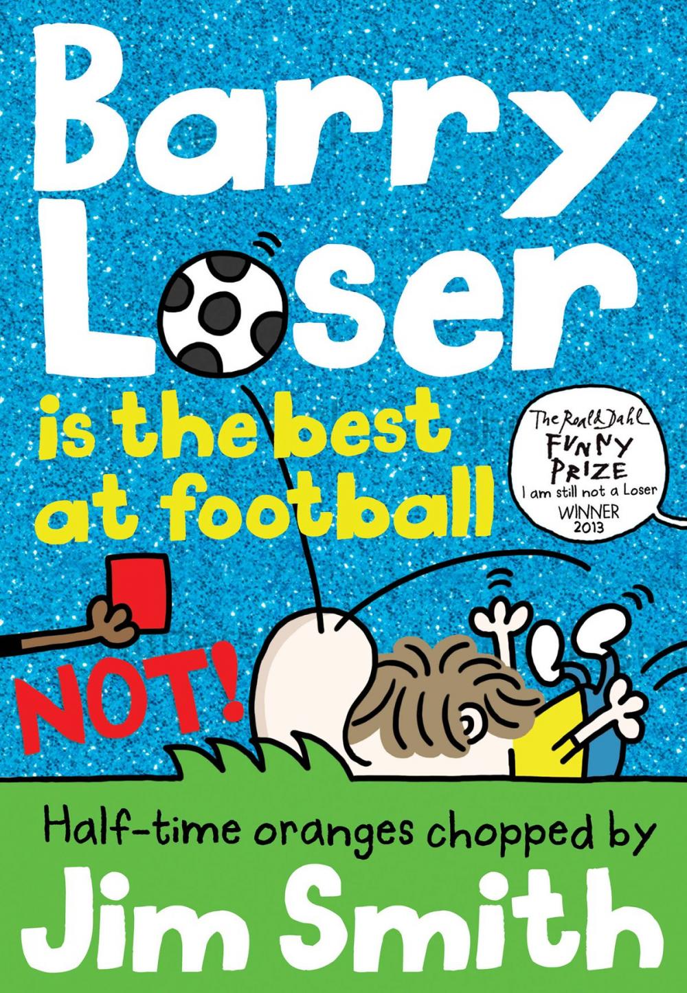 Big bigCover of Barry Loser is the best at football NOT!