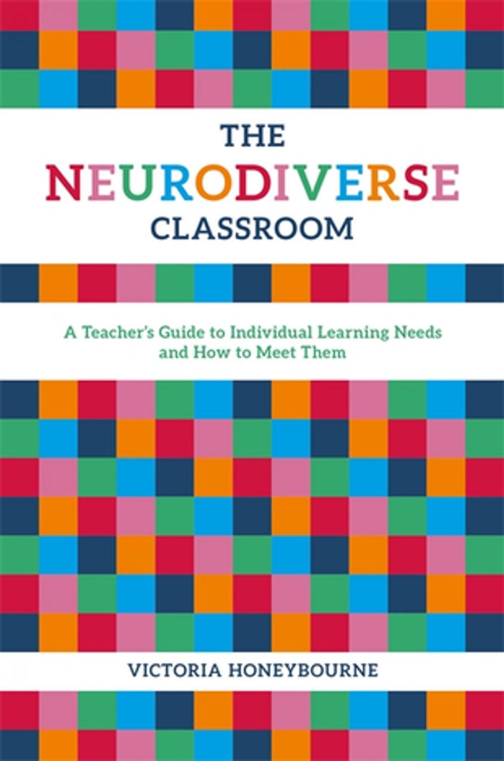 Big bigCover of The Neurodiverse Classroom