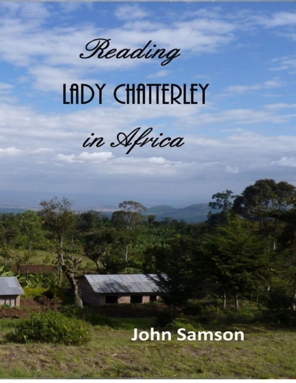 Big bigCover of Reading Lady Chatterley In Africa