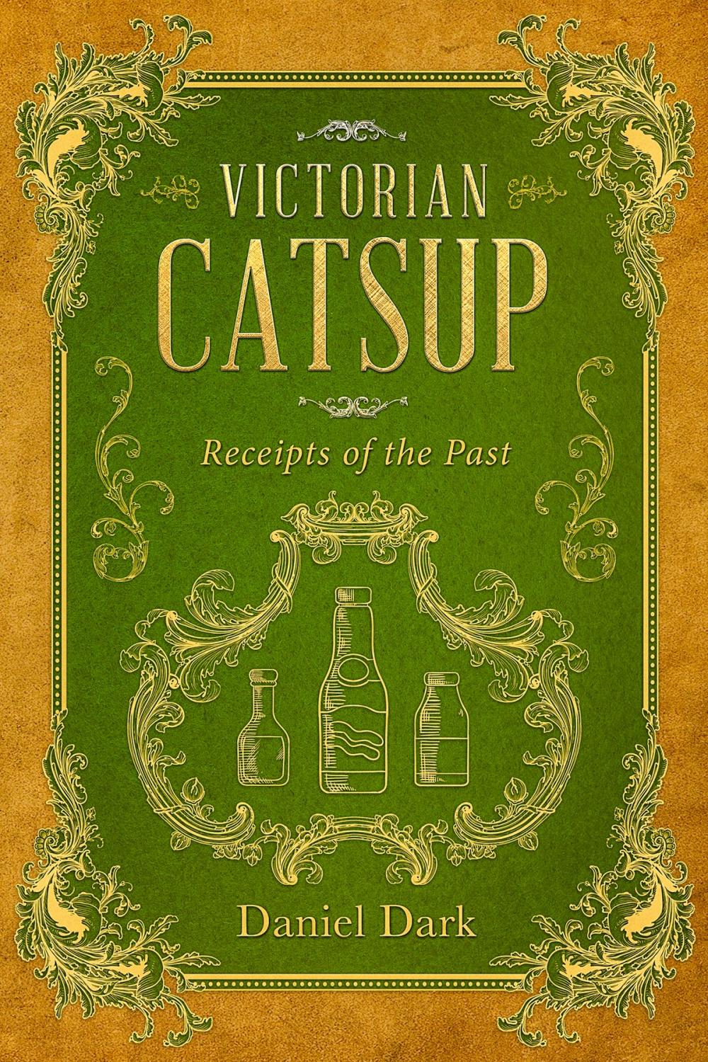 Big bigCover of Victorian Catsup