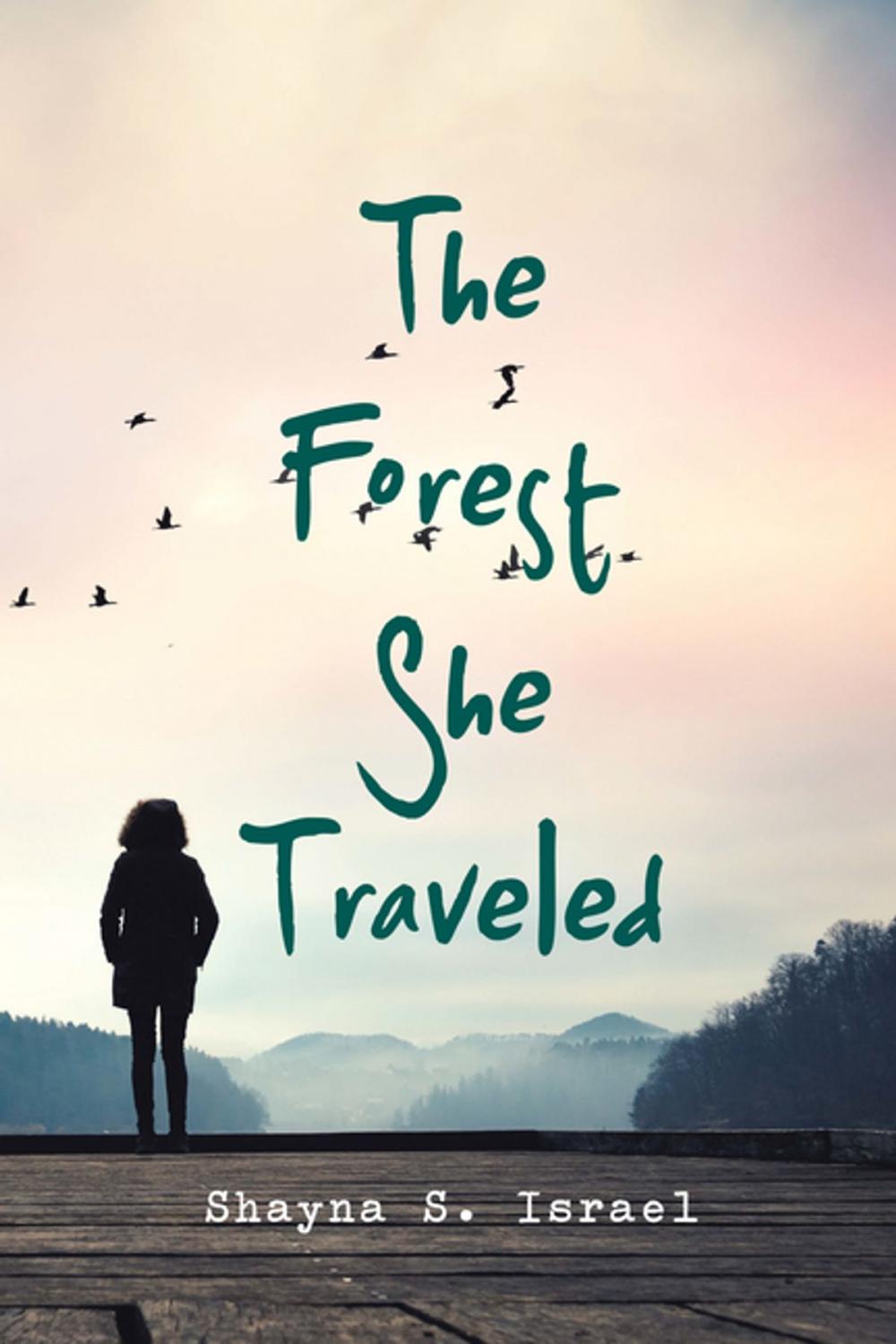 Big bigCover of The Forest She Traveled