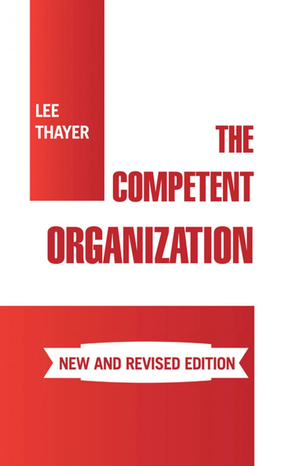 Big bigCover of The Competent Organization