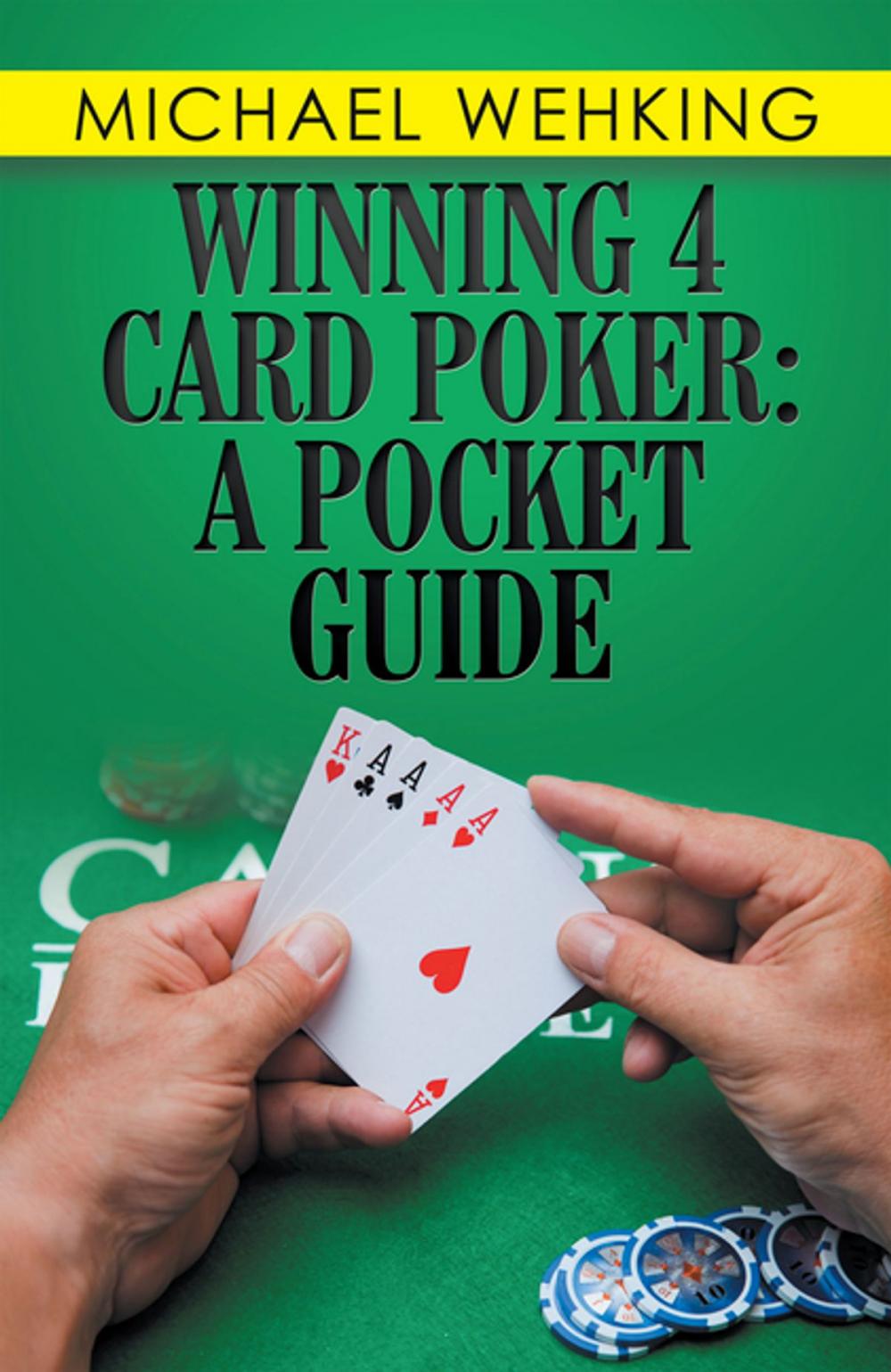 Big bigCover of Winning 4 Card Poker: a Pocket Guide