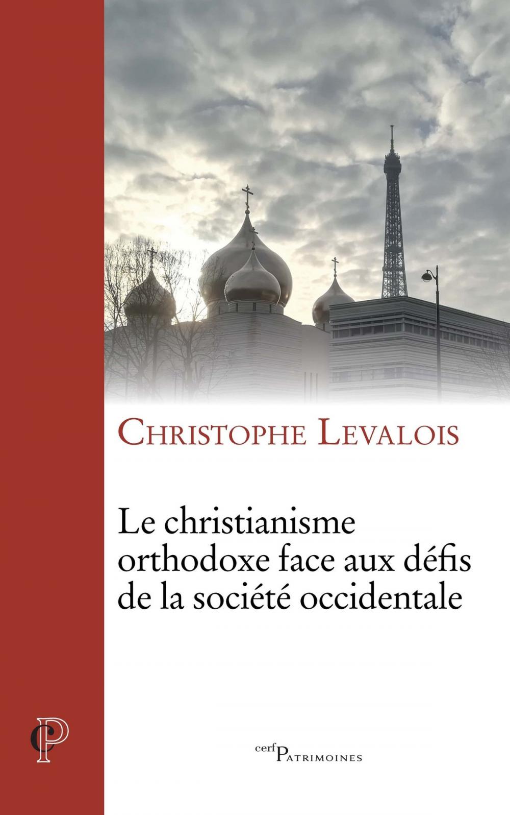 Big bigCover of Le christianisme orthodoxe face aux défis de la société occidentale