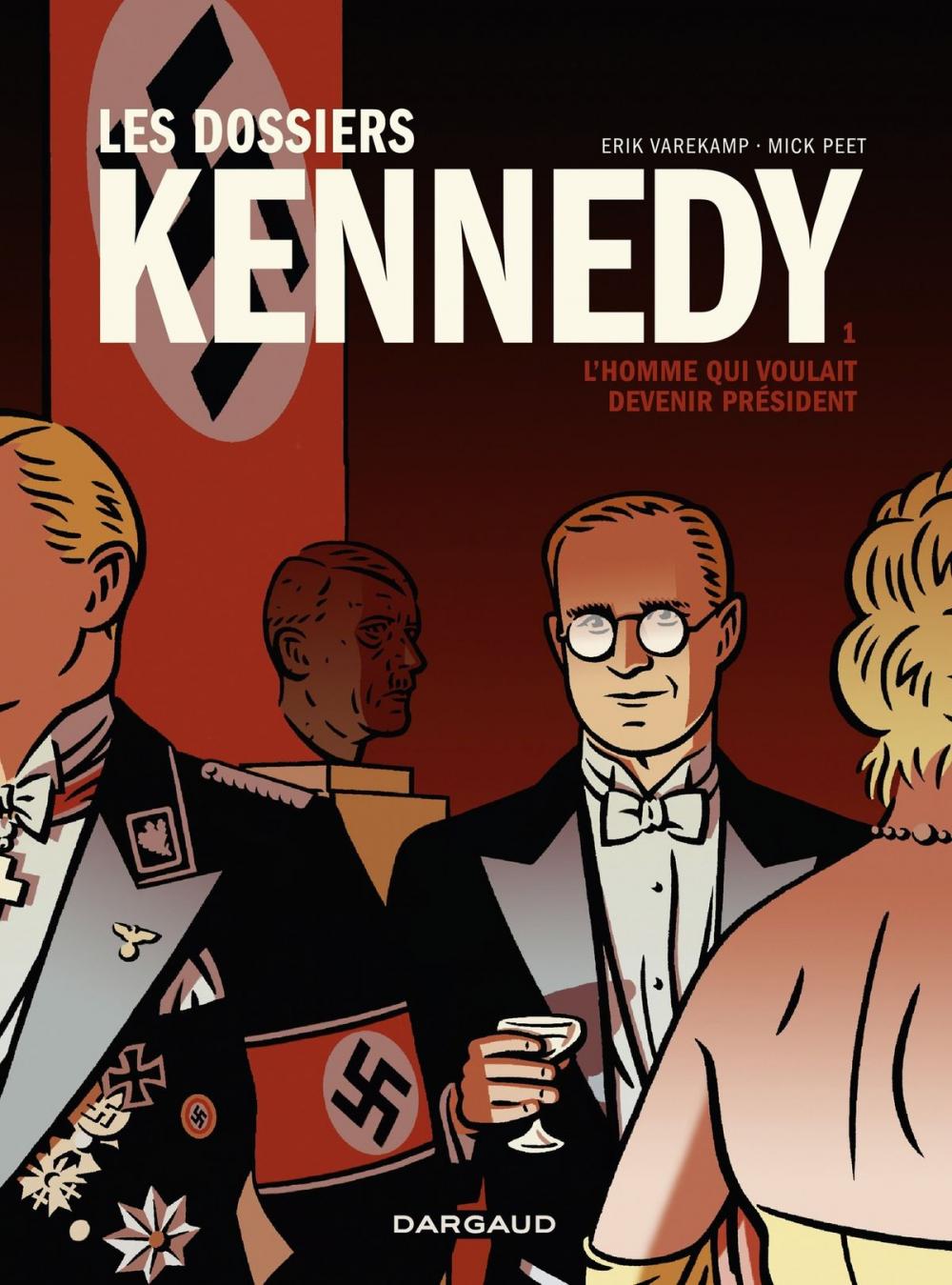 Big bigCover of Les dossiers Kennedy - tome 1