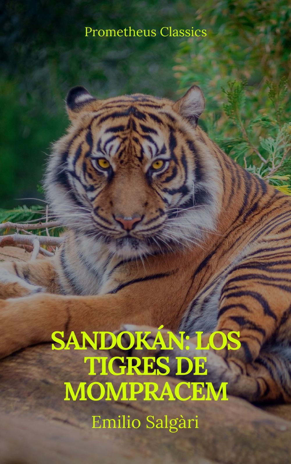 Big bigCover of Sandokán: Los tigres de Mompracem (Prometheus Classics)