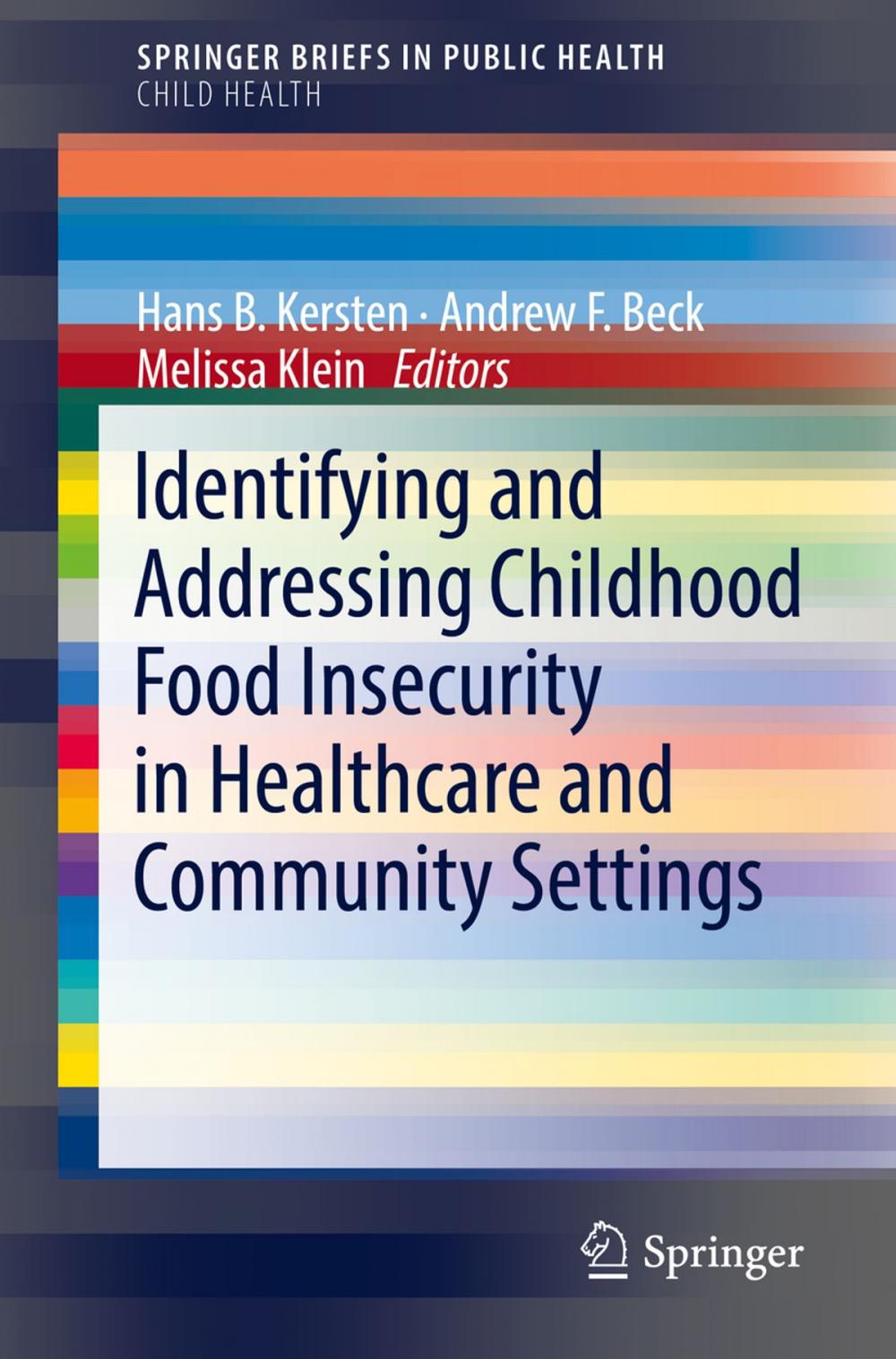 Big bigCover of Identifying and Addressing Childhood Food Insecurity in Healthcare and Community Settings