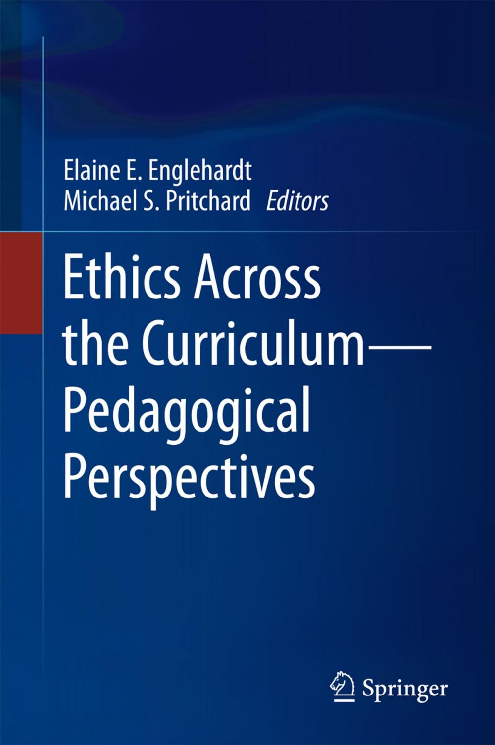Big bigCover of Ethics Across the Curriculum—Pedagogical Perspectives