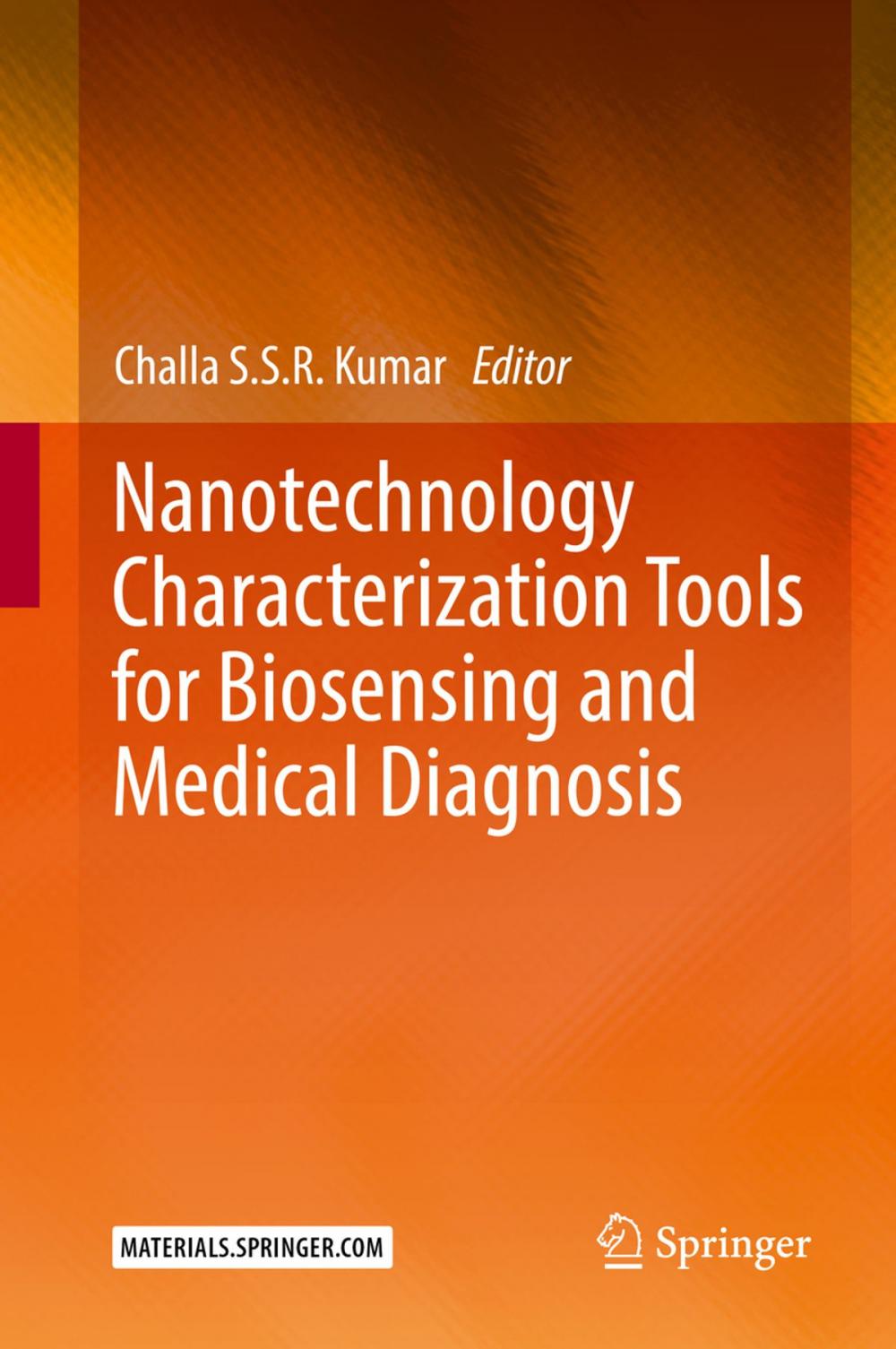 Big bigCover of Nanotechnology Characterization Tools for Biosensing and Medical Diagnosis