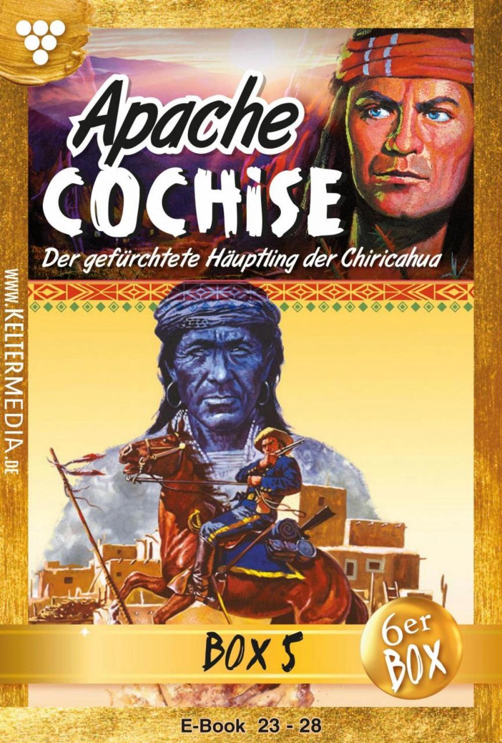 Big bigCover of Apache Cochise Jubiläumsbox 5 – Western
