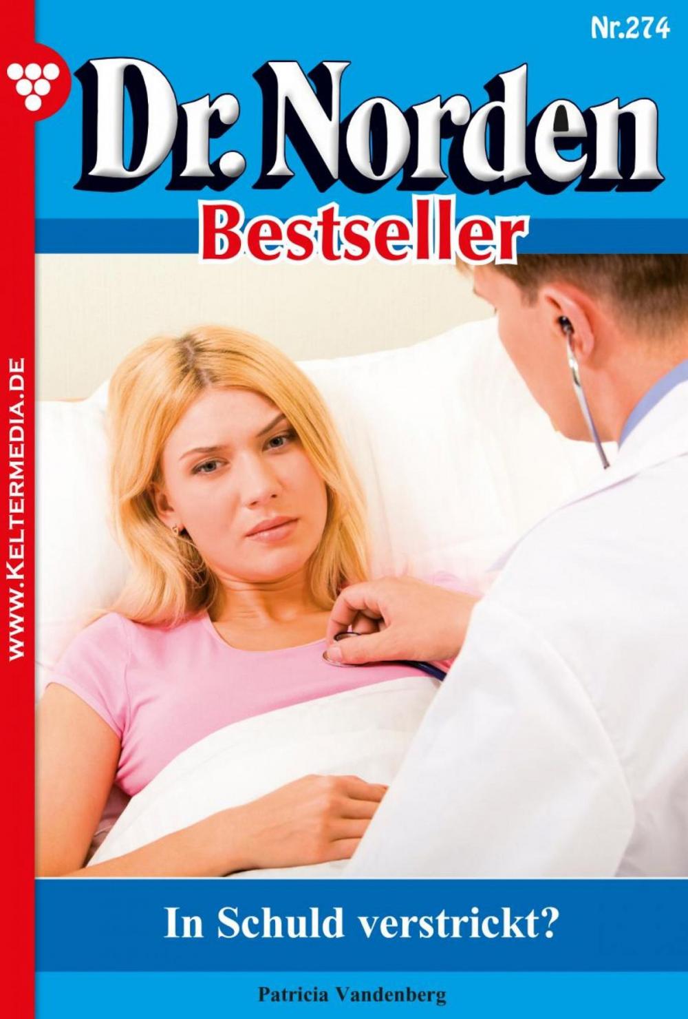 Big bigCover of Dr. Norden Bestseller 274 – Arztroman