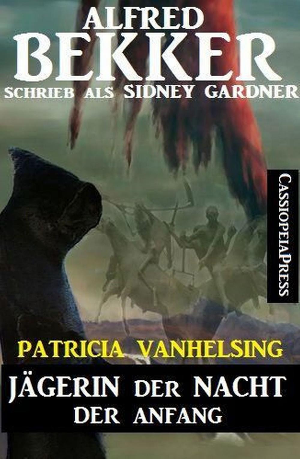 Big bigCover of Patricia Vanhelsing, Jägerin der Nacht: Der Anfang