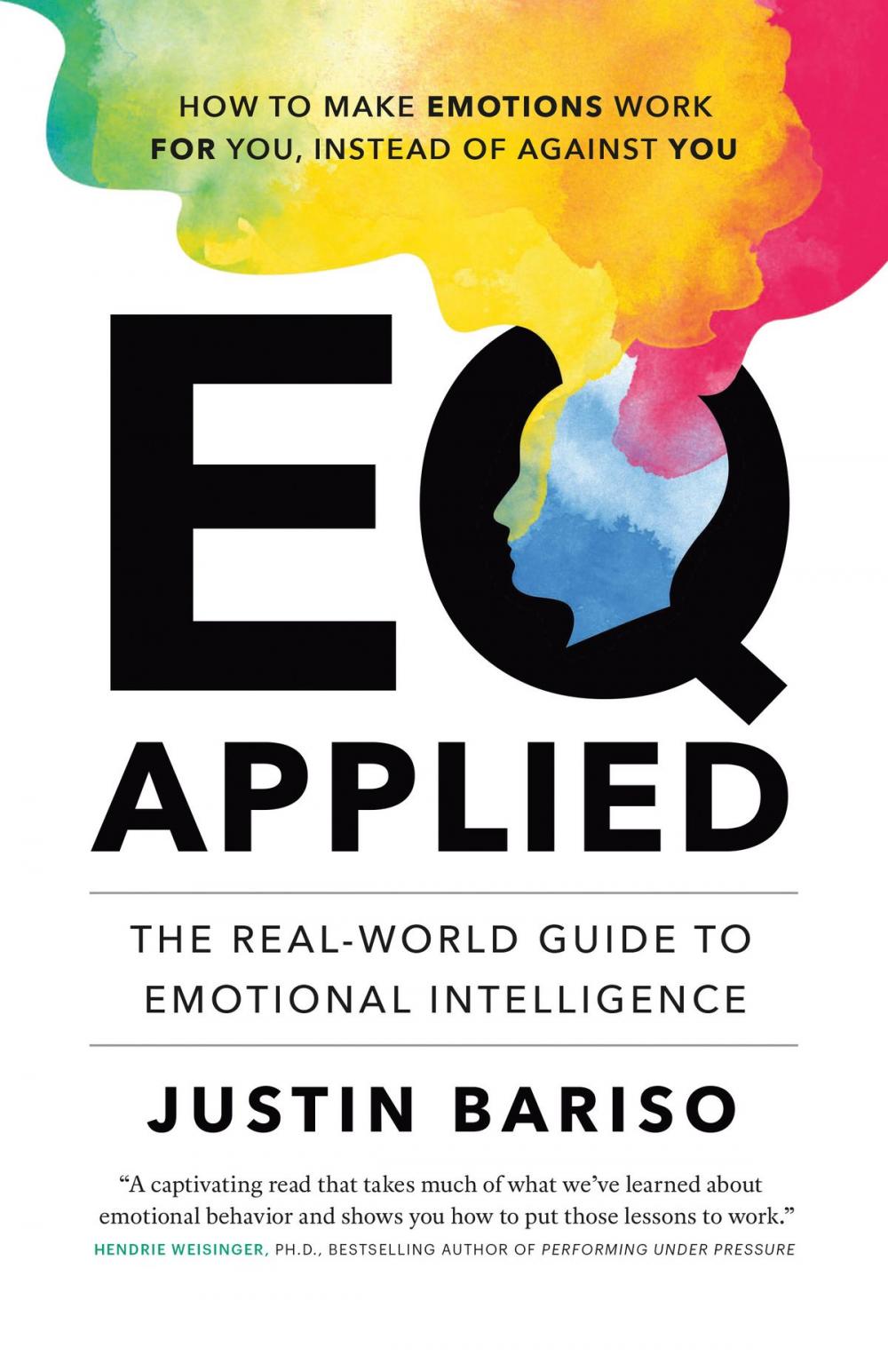 Big bigCover of EQ Applied: The Real-World Guide to Emotional Intelligence