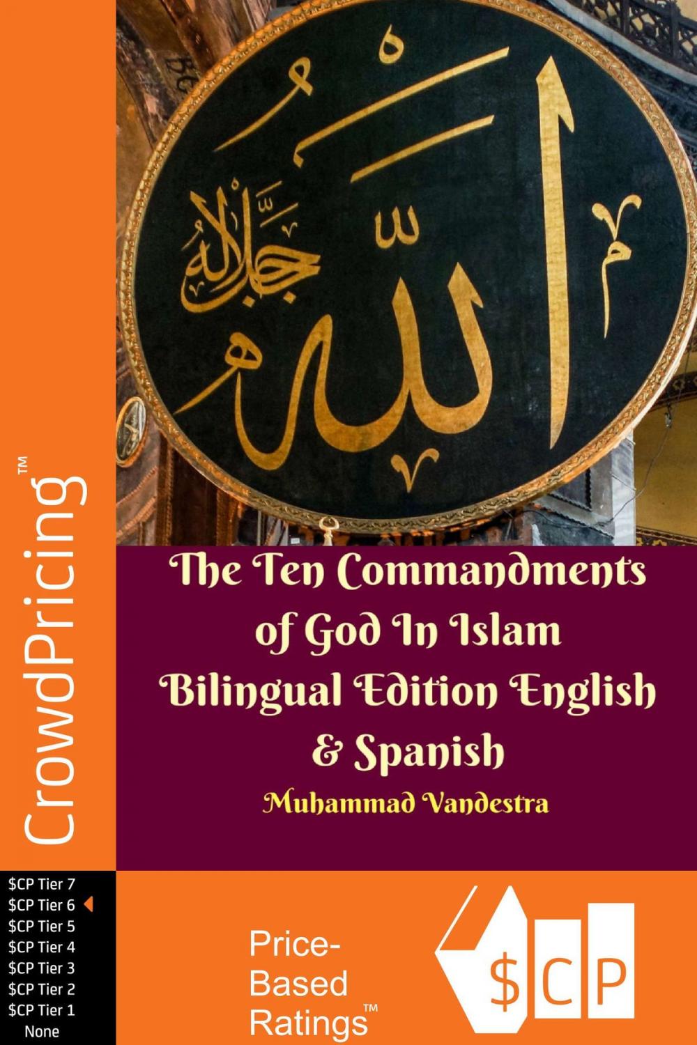 Big bigCover of The Ten Commandments of God In Islam Bilingual Edition English &amp; Spanish