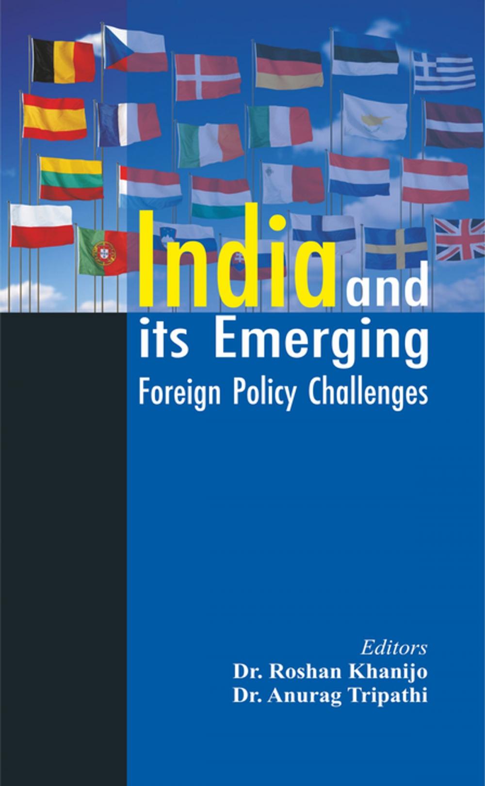 Big bigCover of India and its Emerging Foreign Policy Challenges