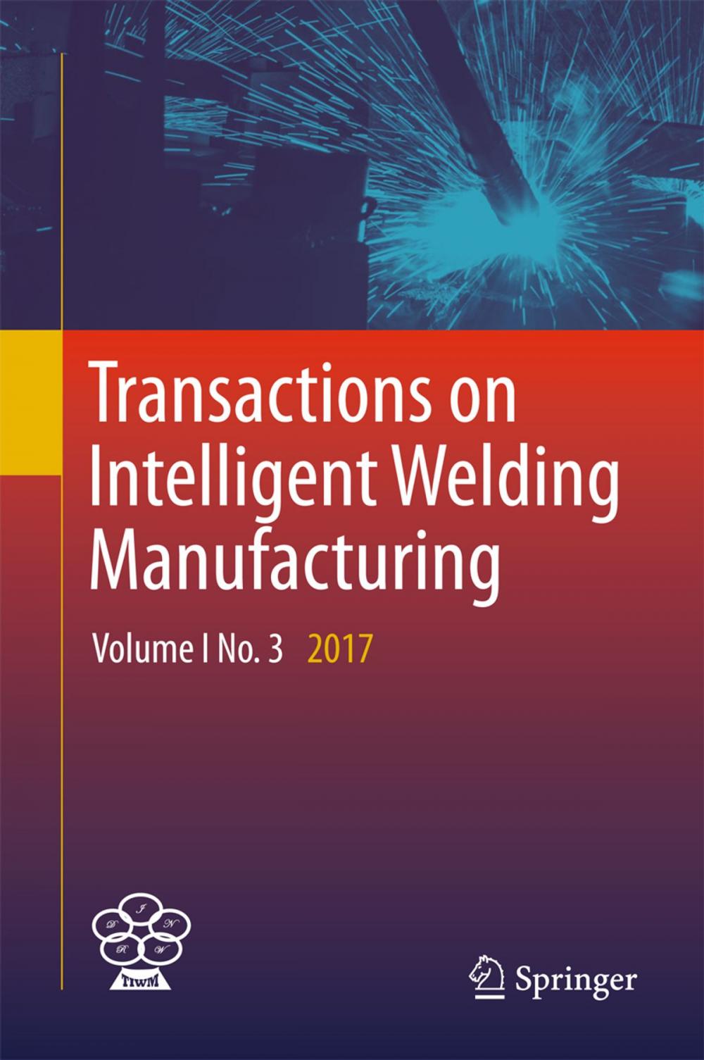 Big bigCover of Transactions on Intelligent Welding Manufacturing