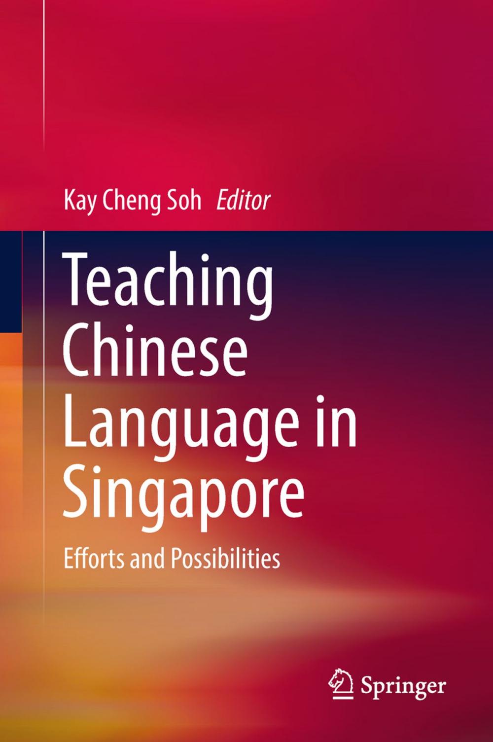 Big bigCover of Teaching Chinese Language in Singapore