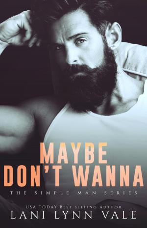 Cover of the book Maybe Don't Wanna by Michelle I. Brooks
