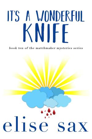 Cover of the book It's A Wonderful Knife by Laura VanArendonk Baugh