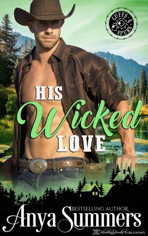 Cover of the book His Wicked Love by Mariella Starr