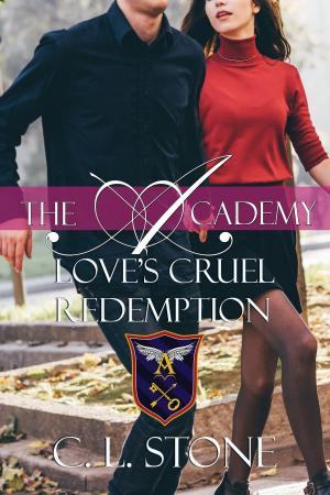 Cover of the book The Academy - Love's Cruel Redemption by Lucy Monroe