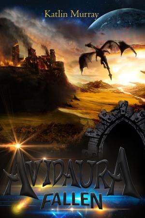 Cover of the book Avidaura: Fallen by K.M. Frontain