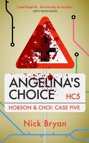 Cover of the book Angelina's Choice (Hobson & Choi - Case Five) by Mark Schorr