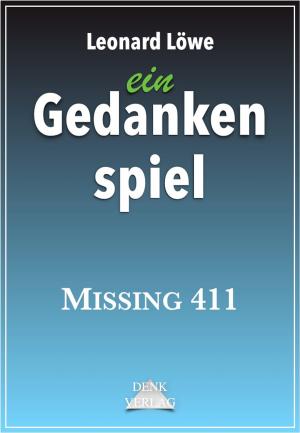 Cover of ein Gedankenspiel: Missing 411