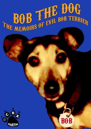 Cover of the book Bob the Dog by Jonathan Miller