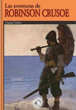 Cover of the book Las aventuras de Robinson Crusoe by Brad Dennison