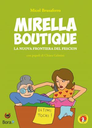 Cover of the book Mirella Boutique by Jack Treby