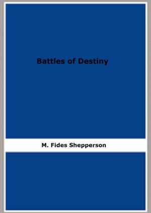 Cover of Battles of Destiny
