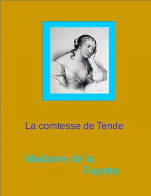 Cover of the book La Comtesse de Tende by Elizabeth Marx