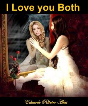 Cover of the book I Love You Both by Sara Craven