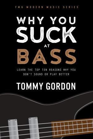 Book cover of Why You Suck at Bass