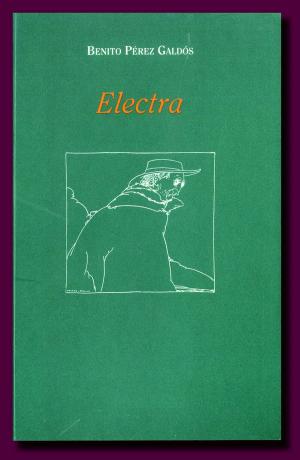 Cover of the book Electra (Pérez Galdós) (Ilustrado) by Anónimo