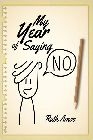 Cover of the book My Year of Saying NO by Lily O'Brien