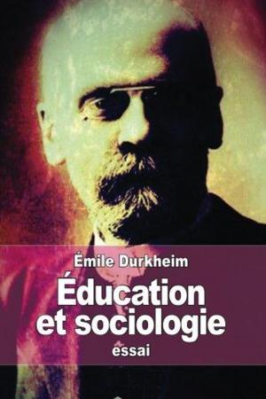 Cover of the book ÉDUCATION ET SOCIOLOGIE by EUGÈNE SUE