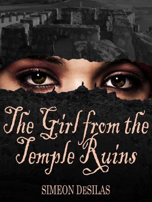 Cover of the book The Girl from the Temple Ruins by Renee Bernard