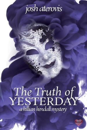 Cover of the book The Truth of Yesterday by Norma Lazo