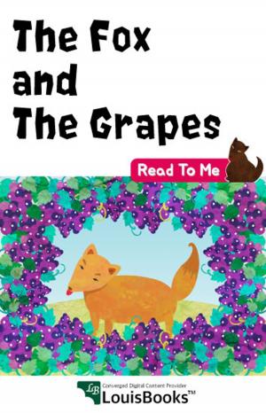Cover of the book The Fox and the Grapes by Louis Byun