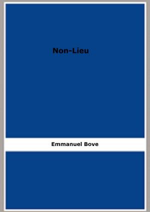 Cover of the book Non-Lieu by Emmanuel Bove