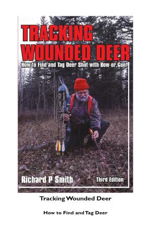 Cover of Tracking Wounded Deer, 3rd Edition