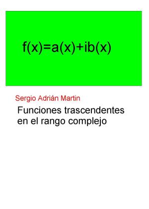 Cover of the book Funciones trascendentes en el plano complejo by Sergio Martin