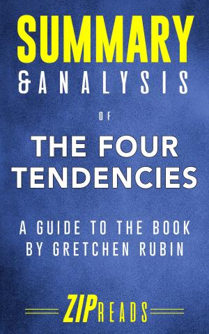 Book cover of Summary & Analysis of The Four Tendencies