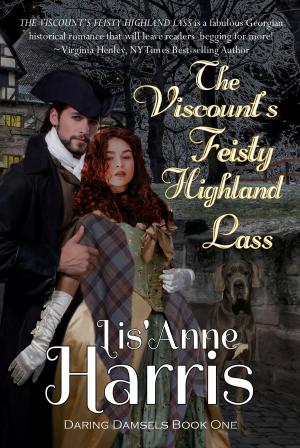 Cover of the book The Viscount's Feisty Highland Lass by Laurel Patsy Johnson